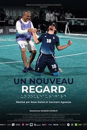 Affiche du film : Un nouveau regard