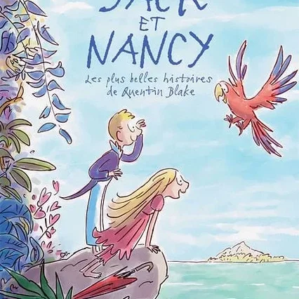 Miniature photo du film : Jack et Nancy - les plus belles histoires de Quentin Blake