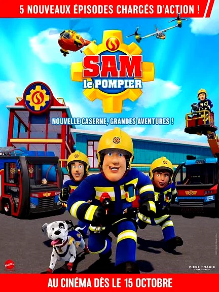 Affiche du film : Sam le pompier - nouvelle caserne, grandes aventures !
