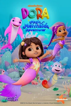 Affiche du film = Dora au royaume magique des sirènes