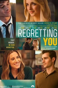 Affiche du film = Regretting You