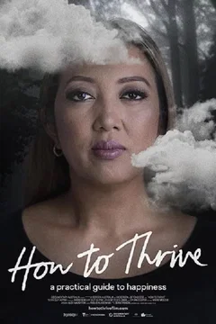 Affiche du film How to Thrive