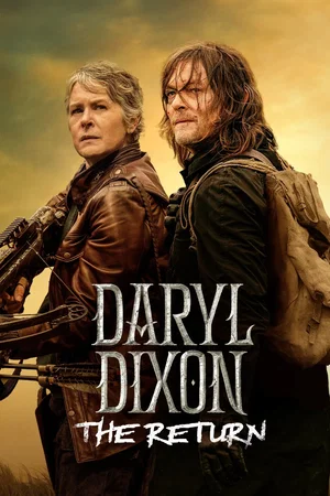 Affiche du film : The Walking Dead: Daryl Dixon: The Return