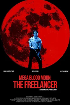 Affiche du film = Mega Blood Moon: The Freelancer