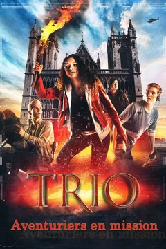 Affiche du film = TRIO : Aventuriers en mission