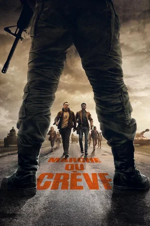 Photo du film : Marche ou crève