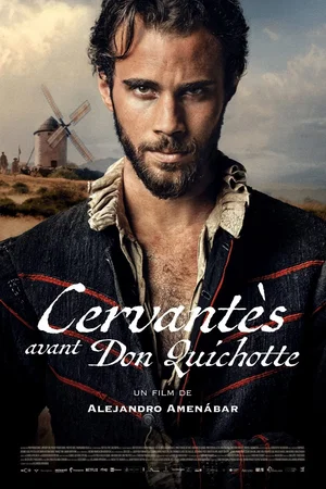 Photo du film : Cervantes avant Don Quichotte
