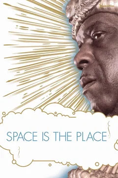 Affiche du film Space Is the Place