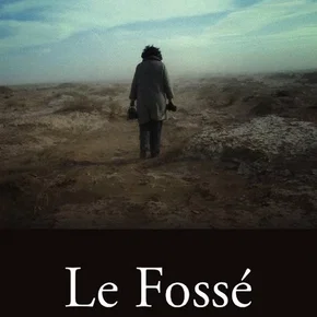 Photo du film : Le Fossé