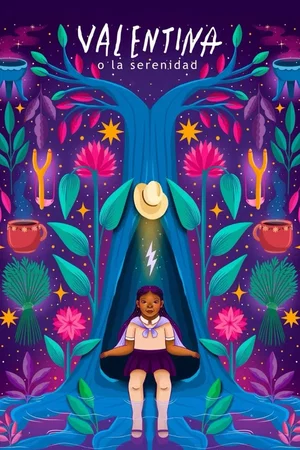 Affiche du film : Valentina o la serenidad