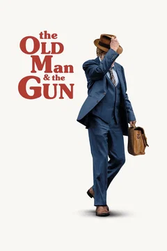 Affiche du film The Old Man & the Gun