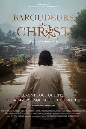 Photo du film : Baroudeurs du Christ