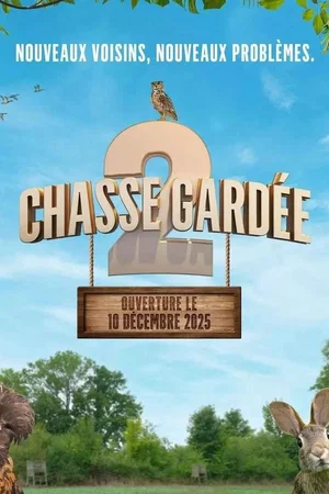 Photo 2 du film : Chasse gardée 2
