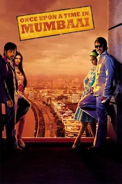 Affiche du film = Once Upon a Time in Mumbaai