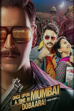 Affiche du film वंस अपॉन अ टाइम इन मुंबई-दोबारा