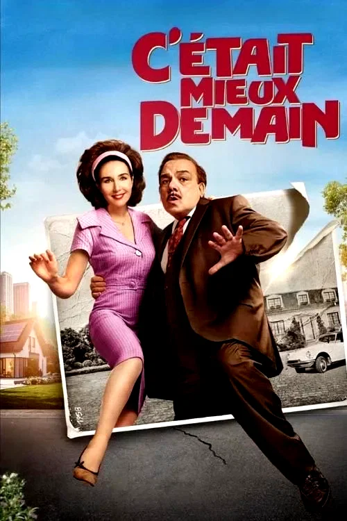 Photo du film : C'était mieux demain