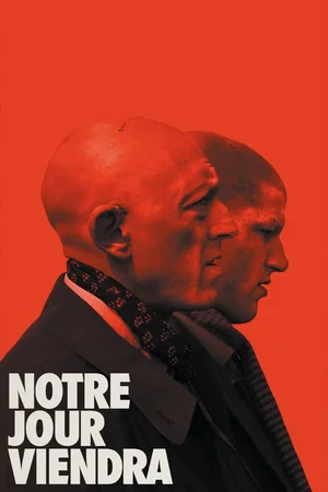 Affiche du film : Notre jour viendra