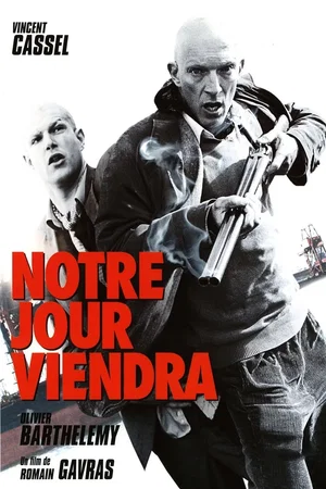 Photo du film : Notre jour viendra