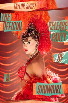 Affiche du film Taylor Swift / The Official Release Party Of A Showgirl