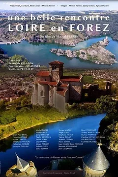 Affiche du film = Une belle rencontre Loire en Forez