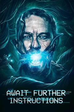 Affiche du film Await further instructions