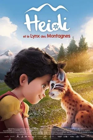 Affiche du film : Heidi et le lynx des montagnes