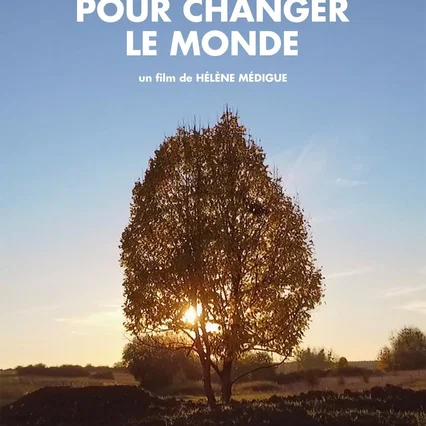Miniature photo du film : On a 20 ans pour changer le monde
