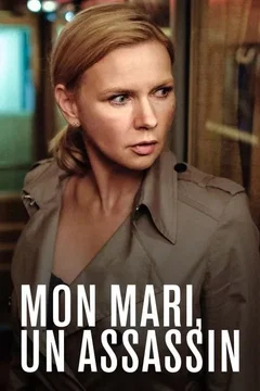 Affiche du film Mon mari, un assassin