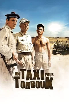 Affiche du film Un taxi pour Tobrouk