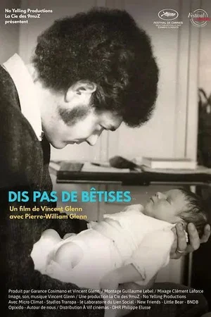 Affiche du film : Dis pas de bêtises !