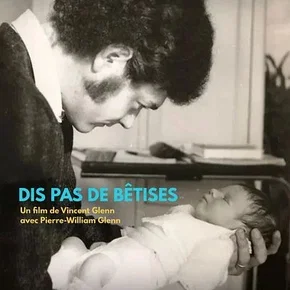 Photo du film : Dis pas de bêtises !