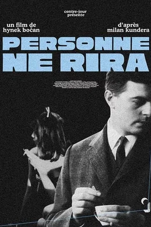 Affiche du film : Personne ne rira