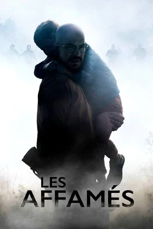 Affiche du film : Les Affamés