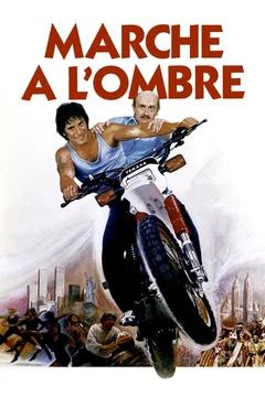 Affiche du film Marche à l'ombre