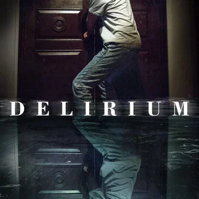 Photo du film : Delirium