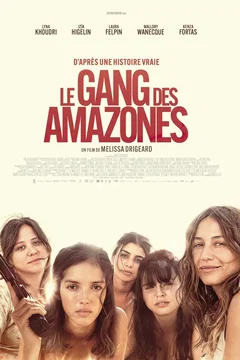 Affiche du film Le Gang des amazones