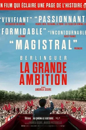 Affiche du film : Berlinguer, la grande ambition
