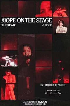Affiche du film j-hope Tour 'HOPE ON THE STAGE' THE MOVIE