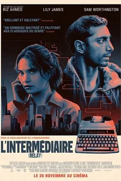 Affiche du film L'Intermédiaire (Relay)
