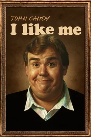 Affiche du film : John Candy: I Like Me