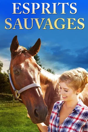 Affiche du film : Esprits Sauvages