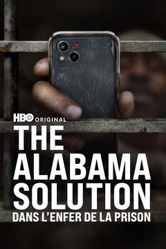 Affiche du film The Alabama Solution : dans l’enfer de la prison