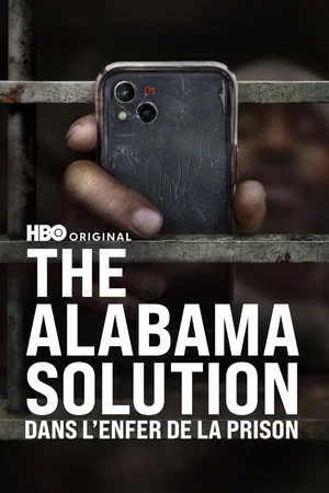 Affiche du film : The Alabama Solution : dans l’enfer de la prison