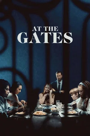 Affiche du film : At the Gates