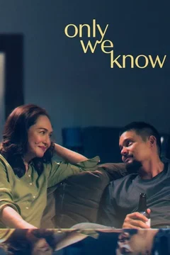 Affiche du film Only We Know