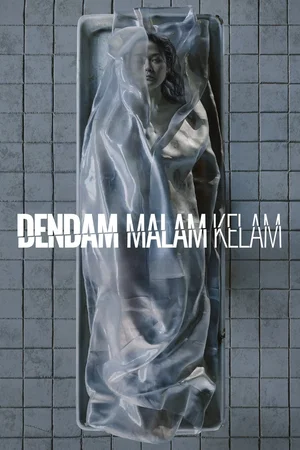 Affiche du film : Dendam Malam Kelam