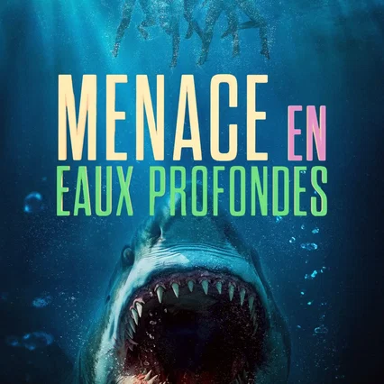 Miniature photo du film : Menace en eaux profondes