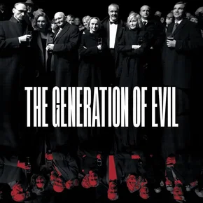 Photo du film : The Generation of Evil