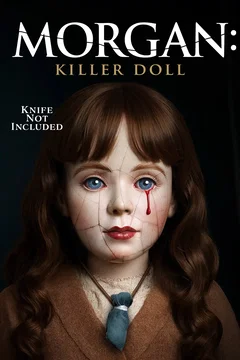Affiche du film Morgan: Killer Doll