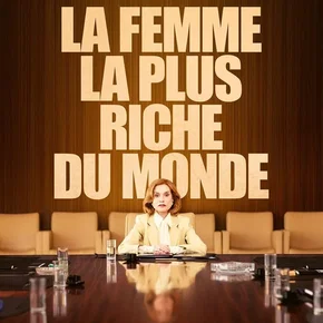 Photo du film : La Femme la plus riche du Monde